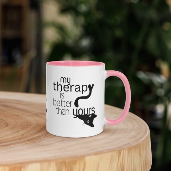 Cats Are My Therapy and My Therapy is Better Than Yours Mug - Image 11