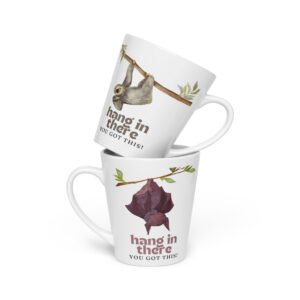 Hang in There Latte mug
