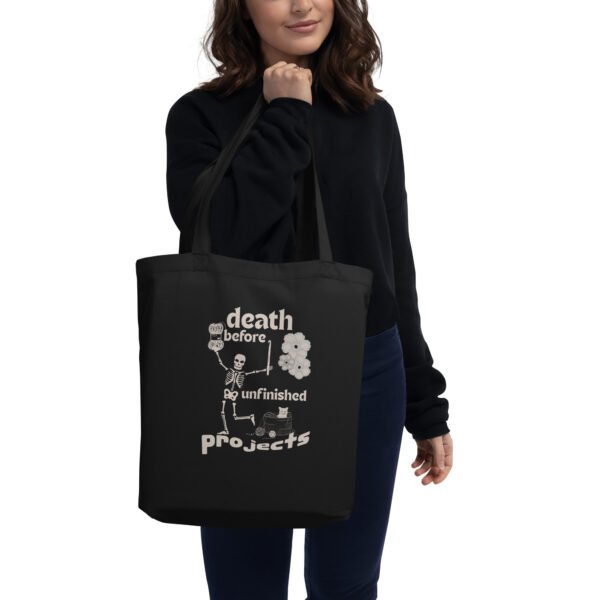Death Before Unfinished Project Tote Bag/Yarn Bag