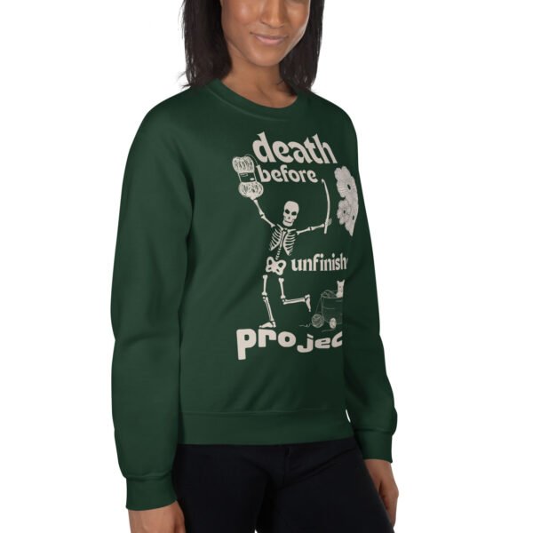 Halloween Funny - Death Before Unfinished Projects Unisex Sweatshirt - Image 60