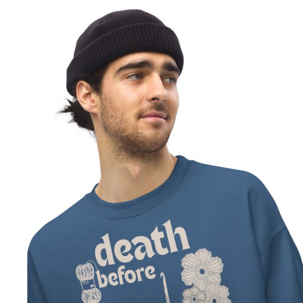 Halloween Funny - Death Before Unfinished Projects Unisex Sweatshirt - Image 81