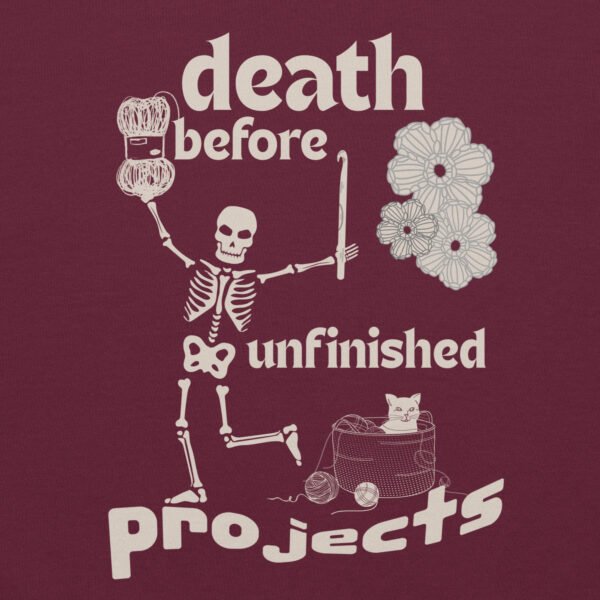 Halloween Funny - Death Before Unfinished Projects Unisex Sweatshirt - Image 38