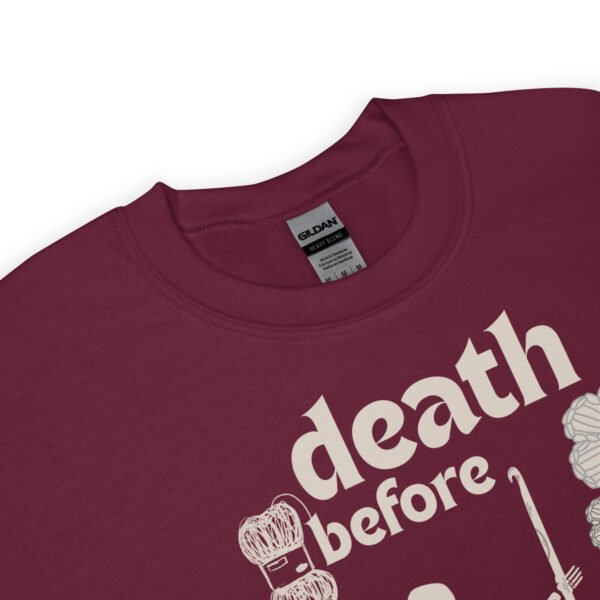 Halloween Funny - Death Before Unfinished Projects Unisex Sweatshirt - Image 45