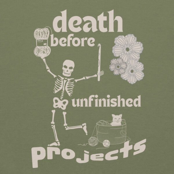 Halloween Funny - Death Before Unfinished Projects Unisex Sweatshirt - Image 116
