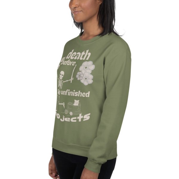 Halloween Funny - Death Before Unfinished Projects Unisex Sweatshirt - Image 113
