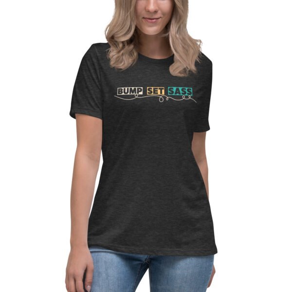 Bump. Set. Sass Women's Volleyball Relaxed T-Shirt - Image 7