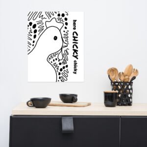 Here Chicky Chicky Poster