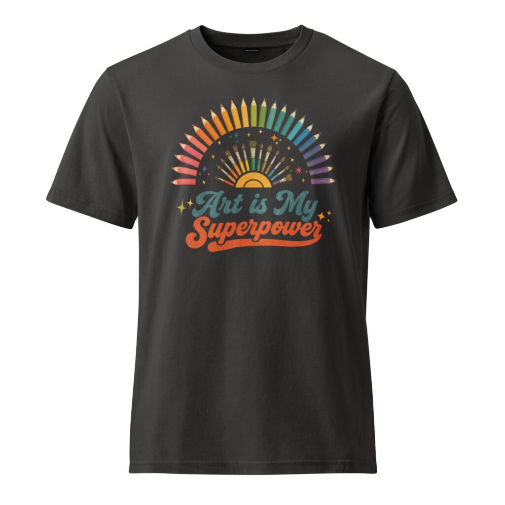 Art is My Superpower Unisex Garment Dyed Vintage T-Shirt | Stanley/Stella